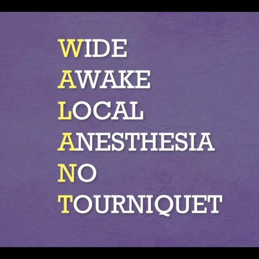 WALANT - Hand Surgery With Local Anesthetic
